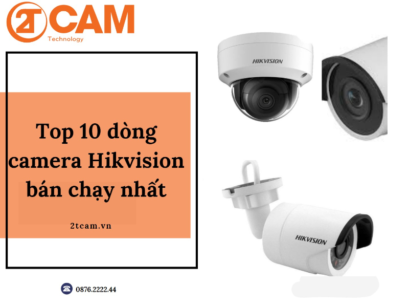 các dòng camera hikvision